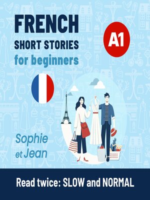 cover image of FRENCH Short Stories for beginners A1